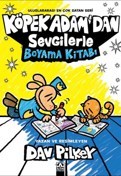 Köpek Adam’dan Sevgilerle Boyama Kitabı Köpek Adam’dan Sevgilerle Boyama Kitabı