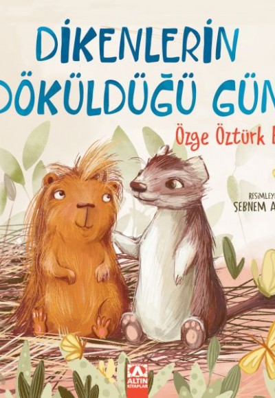 Dikenlerin Döküldüğü Gün Dikenlerin Döküldüğü Gün