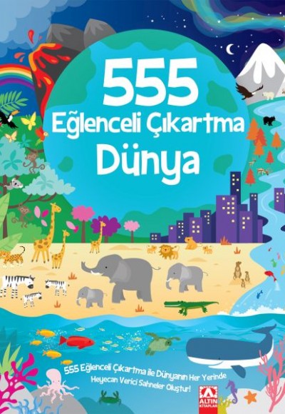 555 Eğlenceli Çıkartma - Dünya 555 Eğlenceli Çıkartma - Dünya