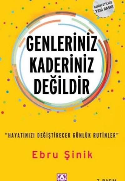 Genleriniz Kaderiniz Değildir "Hayatınızı Değiştirecek Günlük Rutinler" Genleriniz Kaderiniz Değildir "Hayatınızı Değiştirecek Günlük Rutinler"