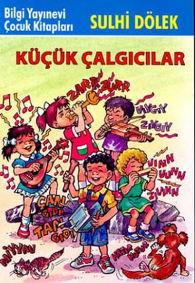 Küçük Çalgıcılar-Çocuk Klasikleri Küçük Çalgıcılar-Çocuk Klasikleri