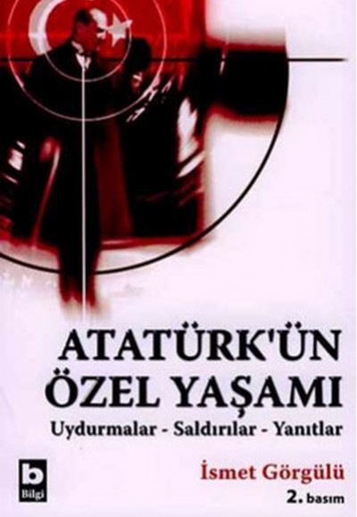 Atatürk’ün Özel Yaşamı Atatürk’ün Özel Yaşamı