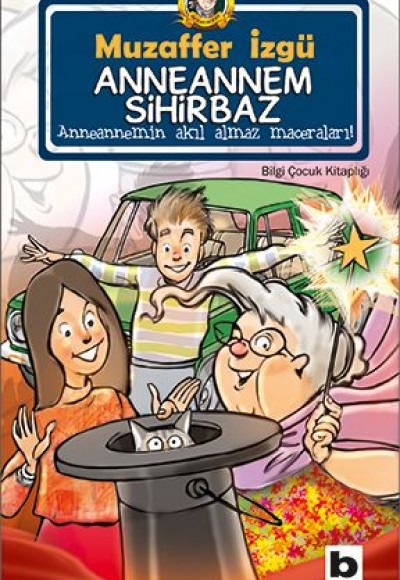 Anneannem Sihirbaz Anneannem Sihirbaz