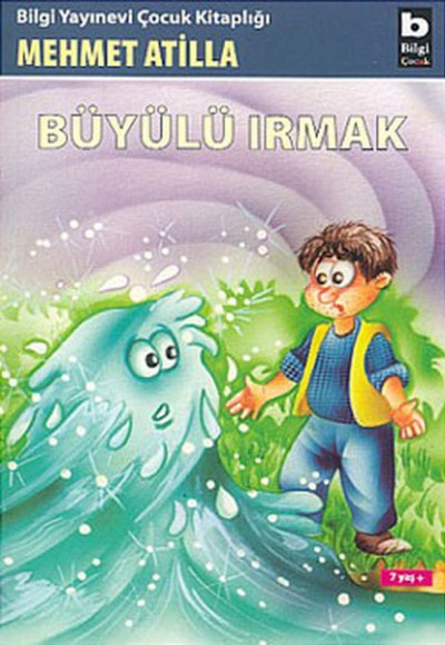 Büyülü Irmak Büyülü Irmak