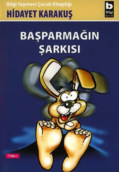 Başparmağın Şarkısı Başparmağın Şarkısı