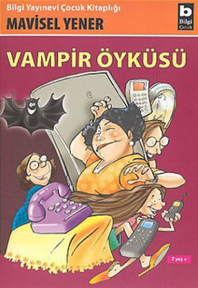 Vampir Öyküsü (7 Yaş +) Vampir Öyküsü (7 Yaş +)