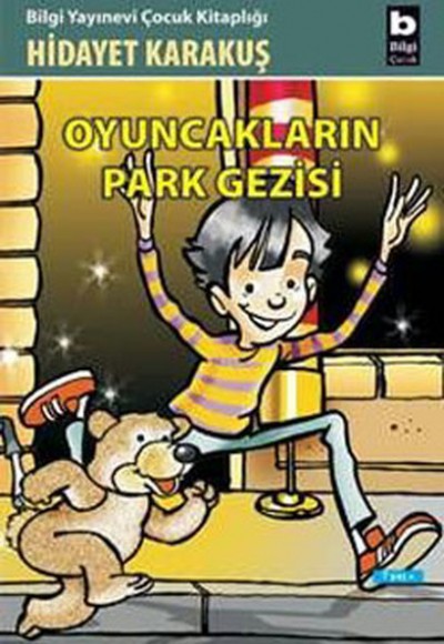 Oyuncakların Park Gezisi Oyuncakların Park Gezisi