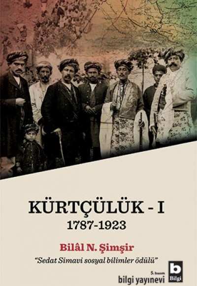 Kürtçülük 1 (1787-1923) Kürtçülük 1 (1787-1923)