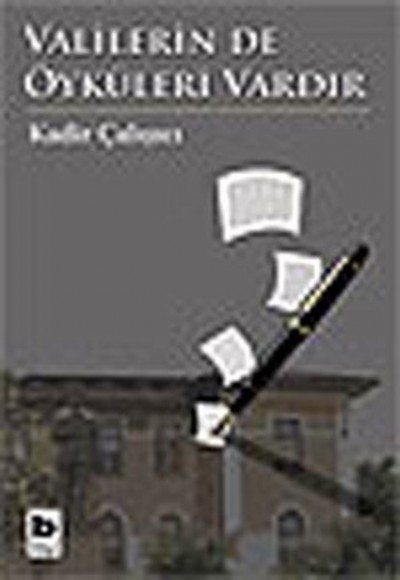Valilerin de Öyküleri Vardır Valilerin de Öyküleri Vardır