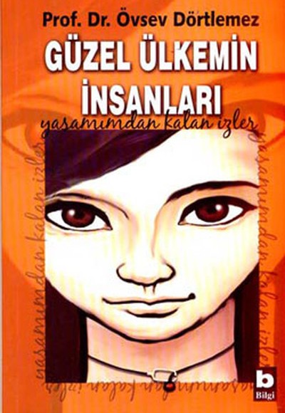 Güzel Ülkemin İnsanları Güzel Ülkemin İnsanları