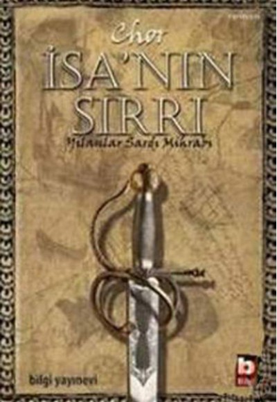 İsa'nın Sırrı Yılanlar Sardı Mihrabı İsa'nın Sırrı Yılanlar Sardı Mihrabı