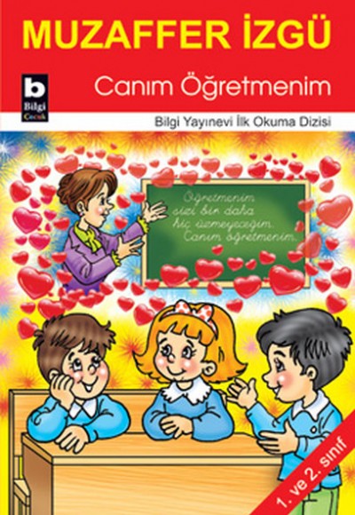 Canım Öğretmenim / İlk Okuma Dizisi Canım Öğretmenim / İlk Okuma Dizisi
