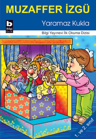 Yaramaz Kukla / İlk Okuma Dizisi Yaramaz Kukla / İlk Okuma Dizisi