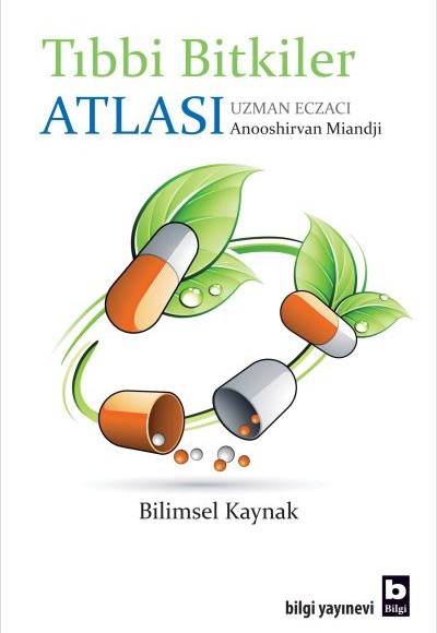 Tıbbi Bitkiler Atlası Tıbbi Bitkiler Atlası