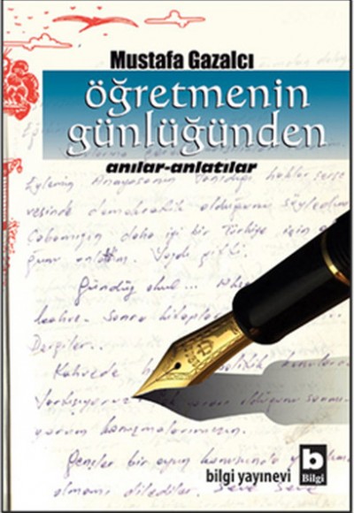 Öğretmenin Günlüğünden Anılar-Anlatılar Öğretmenin Günlüğünden Anılar-Anlatılar
