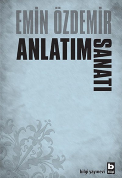 Anlatım Sanatı Anlatım Sanatı