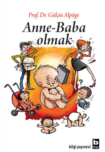 Anne-Baba Olmak Anne-Baba Olmak
