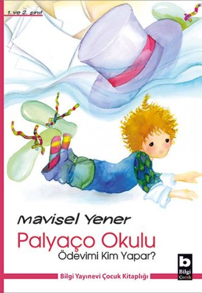 Ödevimi Kim Yapar? / Palyaço Okulu Ödevimi Kim Yapar? / Palyaço Okulu