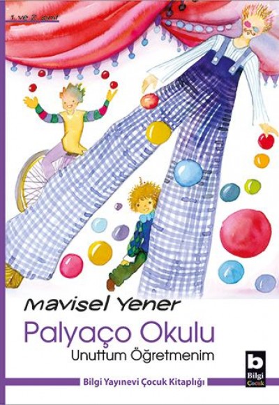 Unuttum Öğretmenim / Palyaço Okulu Unuttum Öğretmenim / Palyaço Okulu