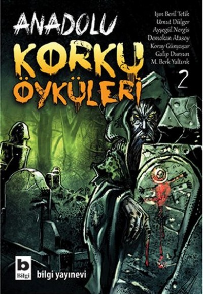 Anadolu Korku Öyküleri - 2 Anadolu Korku Öyküleri - 2