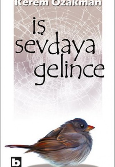 İş Sevdaya Gelince İş Sevdaya Gelince