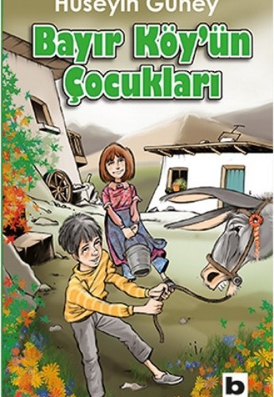Bayır Köy'ün Çocukları Bayır Köy'ün Çocukları