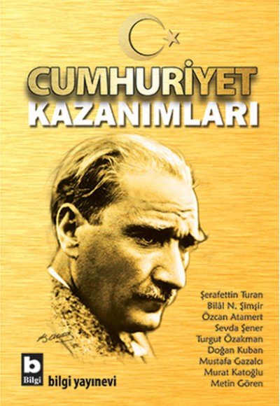 Cumhuriyet Kazanımları Cumhuriyet Kazanımları
