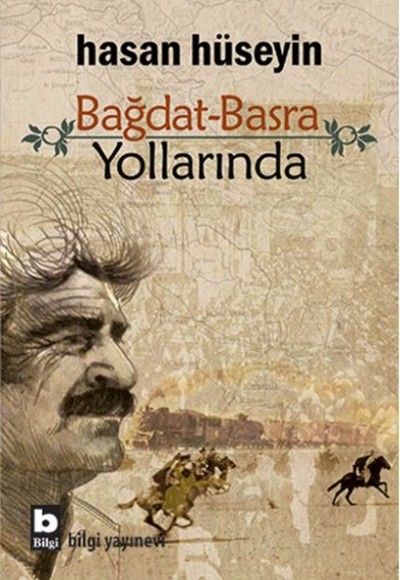 Bağdat Basra Yollarında Bağdat Basra Yollarında