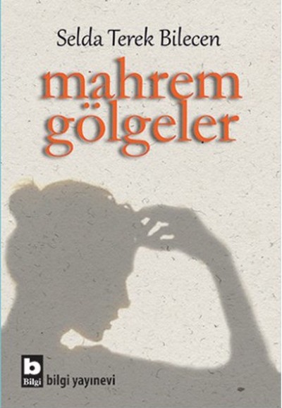 Mahrem Gölgeler Mahrem Gölgeler