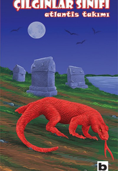 Çılgınlar Sınıfı - Atlantis Takımı Çılgınlar Sınıfı - Atlantis Takımı