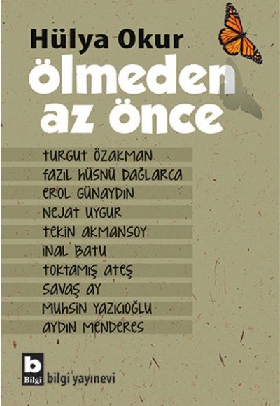 Ölmeden Az Önce Ölmeden Az Önce