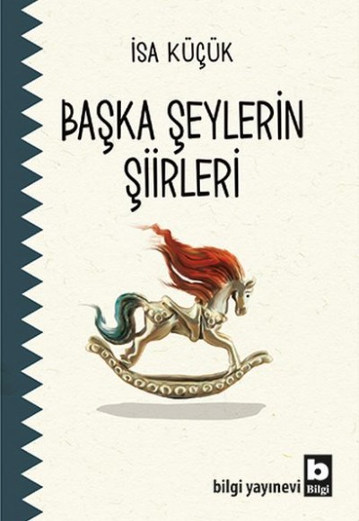 Başka Şeylerin Şiirleri Başka Şeylerin Şiirleri