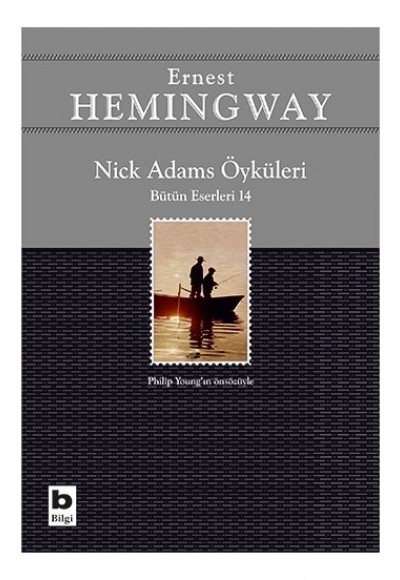 Nick Adams Öyküleri Nick Adams Öyküleri