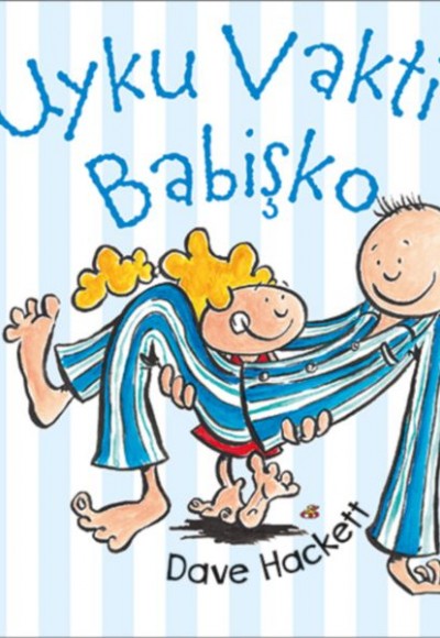Uyku Vakti Babişko Uyku Vakti Babişko