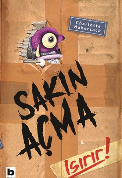 Sakın Açma Isırır! Sakın Açma Isırır!