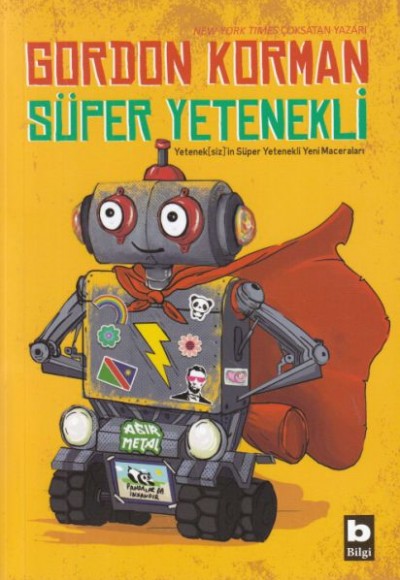 Süper Yetenekli - Yeteneksiz'in Süper Yetenekli Yeni Maceraları Süper Yetenekli - Yeteneksiz'in Süper Yetenekli Yeni Maceraları