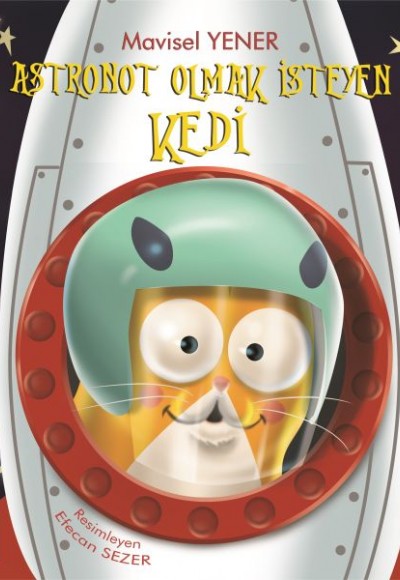 Astronot Olmak İsteyen Kedi Astronot Olmak İsteyen Kedi