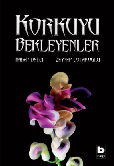 Korkuyu Bekleyenler Korkuyu Bekleyenler