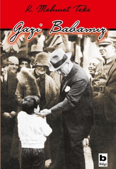 Gazi Babamız Gazi Babamız