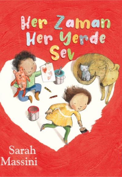 Her Zaman Her Yerde Sev Her Zaman Her Yerde Sev