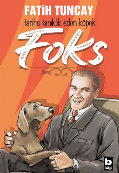 Tarihe Tanıklık Eden Köpek Foks Tarihe Tanıklık Eden Köpek Foks