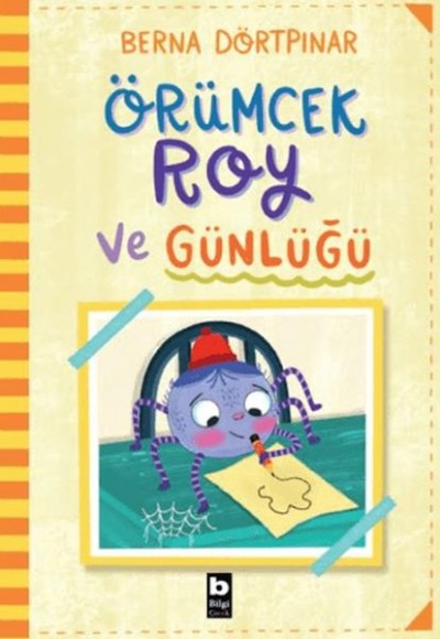 Örümcek Roy ve Günlüğü Örümcek Roy ve Günlüğü