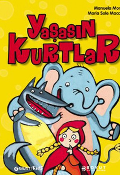 Yaşasın Kurtlar Yaşasın Kurtlar