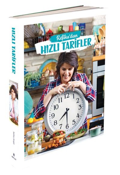 Refika’dan Hızlı Tarifler Refika’dan Hızlı Tarifler