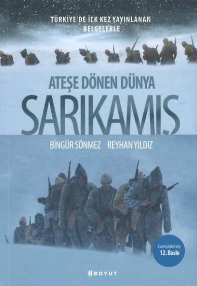 Ateşe Dönen Dünya Sarıkamış Ateşe Dönen Dünya Sarıkamış