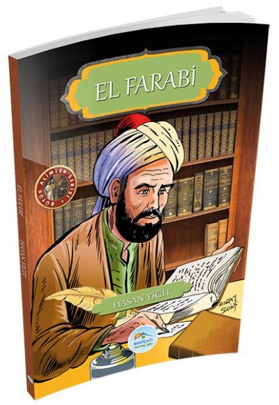 Büyük Alimler Serisi - El Farabi Büyük Alimler Serisi - El Farabi