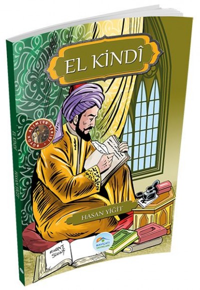 Büyük Alimler Serisi - El Kindi Büyük Alimler Serisi - El Kindi