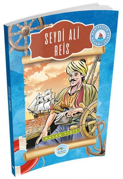 Büyük Denizciler Serisi - Seyit Ali Reis Büyük Denizciler Serisi - Seyit Ali Reis