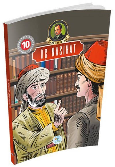 Ömer Seyfettin Hikayeleri 10 - Üç Nasihat Ömer Seyfettin Hikayeleri 10 - Üç Nasihat