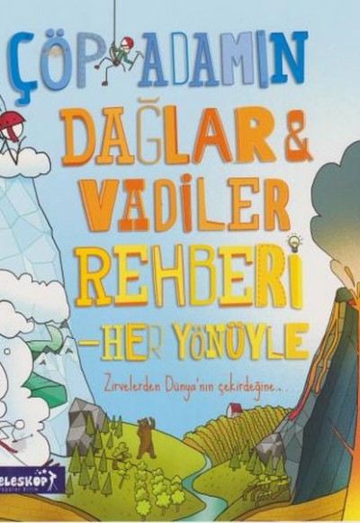 Çöp Adamın Dağlar Vadiler Rehberi Çöp Adamın Dağlar Vadiler Rehberi